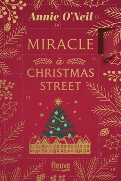 Miracle à Christmas Street Miracle à Christmas Street - La comédie de Noël 2025 ! - Nouveauté roman, Annie O'Neil - Ebook - 9782265159556
