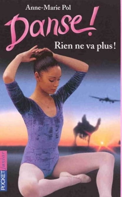 Danse ! - tome 13 Rien ne va plus, Anne-Marie Pol - Ebook - 9782266209090