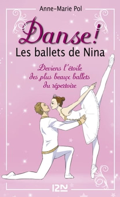 Les ballets de Nina - Hors série, Anne-Marie Pol - Ebook - 9782266214612
