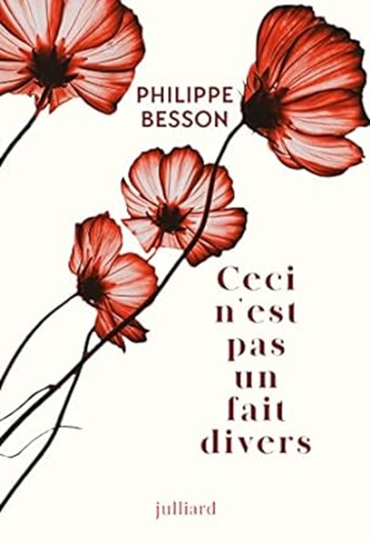 Ceci n'est pas un fait divers, Philippe Besson - Paperback - 9782266337526