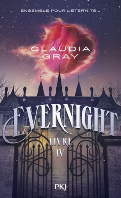 Evernight - Tome 04, Claudia Gray - Ebook - 9782266338158