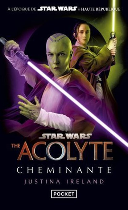 Star Wars - The Acolyte : Cheminante, Justina Ireland - Ebook - 9782266344579