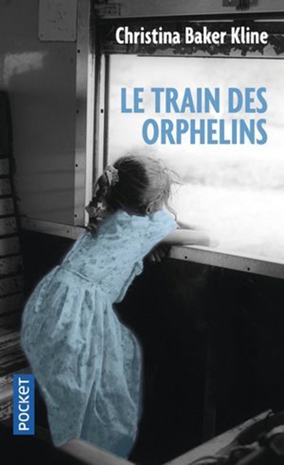 Le train des orphelins, Christina Baker Kline - Ebook - 9782266347044