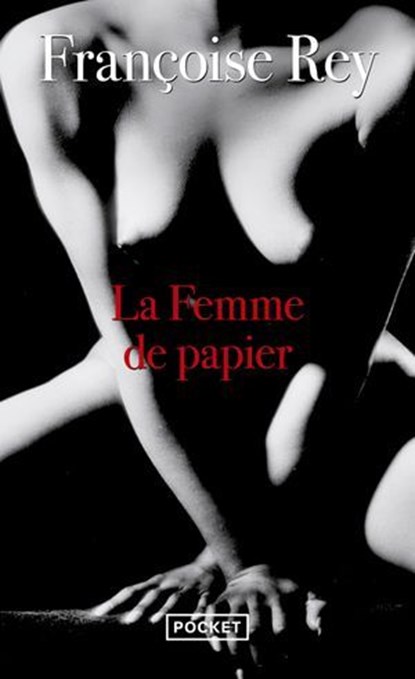 La femme de papier, Françoise Rey - Ebook - 9782266355995