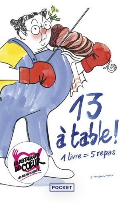 13 à table ! 2026 - 12ème édition, Philippe Besson ; Michel Bussi ; Mireille Calmel ; Sandrine Collette ; Céline Denjean ; Lorraine Fouchet ; Karine Giebel ; Raphaëlle Giordano ; Alexandra Lapierre ; Henri Loevenbruck ; Agnès Martin-Lugand ; Valérie Perrin ; Romain Puértolas - Ebook - 9782266358330