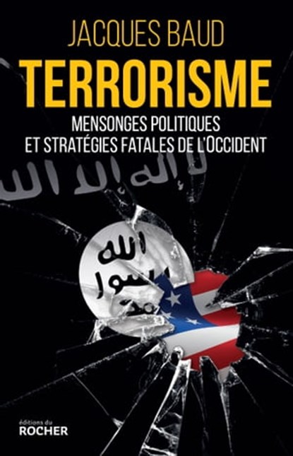 Terrorisme, Jacques Baud - Ebook - 9782268085470