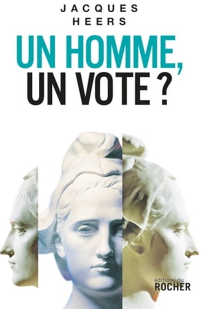 Un homme, un vote?, Jacques Heers - Ebook - 9782268098067