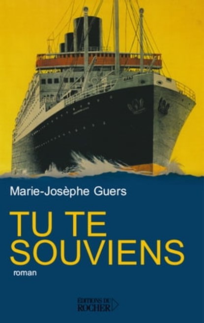 Tu te souviens, Marie-Josèphe Guers - Ebook - 9782268099040