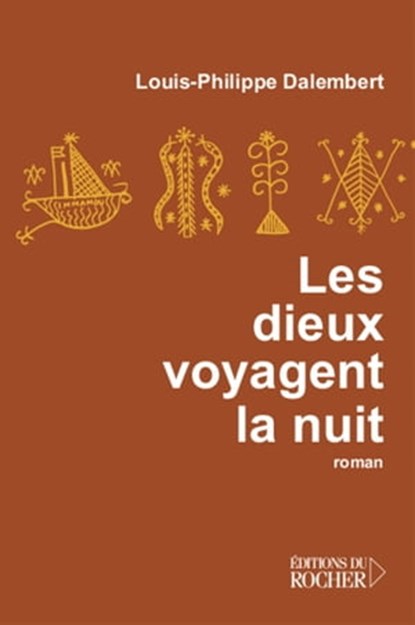 Les dieux voyagent la nuit, Louis-Philippe Dalembert - Ebook - 9782268099125