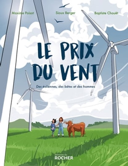 Le prix du vent, Sioux Berger ; Maxime Poisot - Ebook - 9782268108704