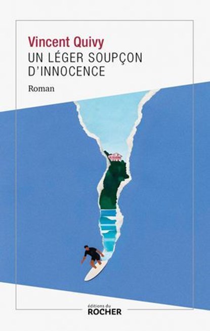 Un léger soupçon d'innocence, Vincent Quivy - Ebook - 9782268112893