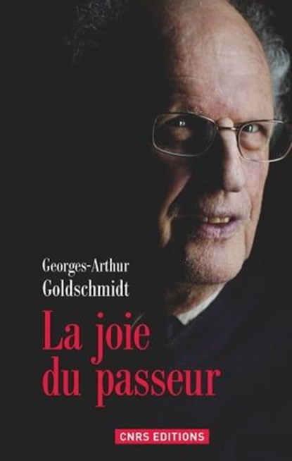 La Joie du passeur, Georges-Arthur Goldschmidt - Ebook - 9782271079107