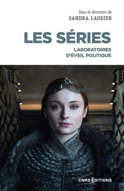 Les séries - Laboratoires d'éveil politique, Sandra Laugier - Ebook - 9782271145246