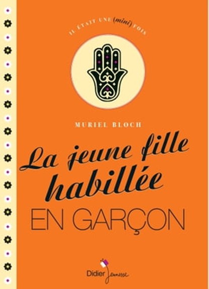 La Jeune Fille habillée en garçon, Muriel Bloch - Ebook - 9782278075812