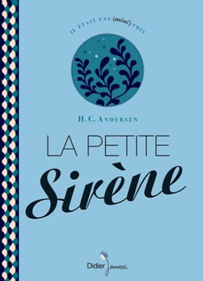 La Petite Sirène, Hans Christian Andersen - Ebook - 9782278078189