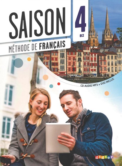 Saison Band 4: B2 - Kursbuch mit MP3-CD und DVD-ROM, niet bekend - Paperback - 9782278081103