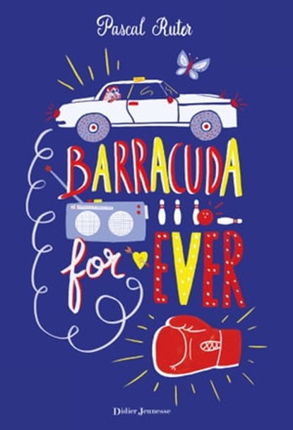 Barracuda For Ever, Pascal Ruter - Ebook - 9782278084869