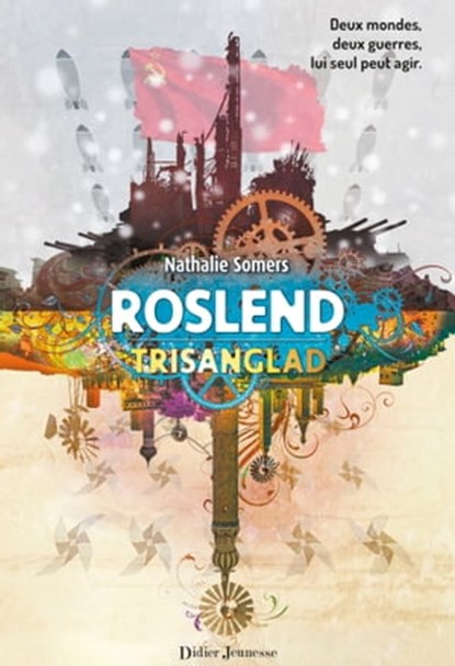 Roslend - Trisanglad (tome 2), Nathalie Somers - Ebook - 9782278084890