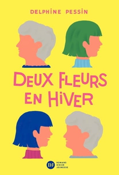 Deux fleurs en hiver, Delphine Pessin - Ebook - 9782278099085