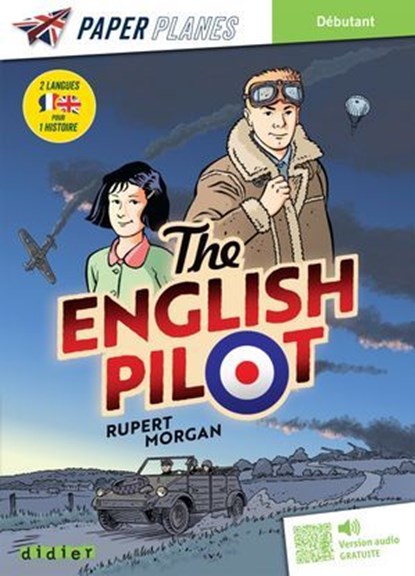 The English Pilot - Livre + mp3 - Ed. 2024, Rupert Morgan - Ebook - 9782278107018