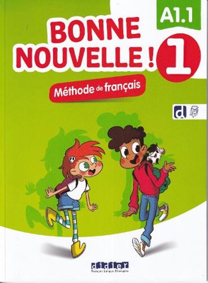 Bonne nouvelle ! 1 - Niv. A1.1 - Livre + didierfle.app, Alice Sionneau - Paperback - 9782278114894