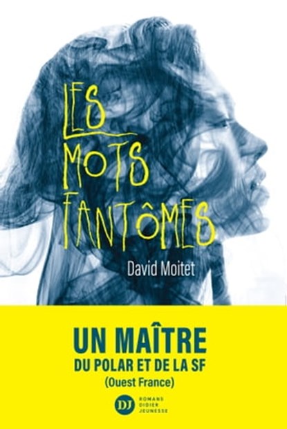 Les Mots fantômes, David Moitet - Ebook - 9782278120697