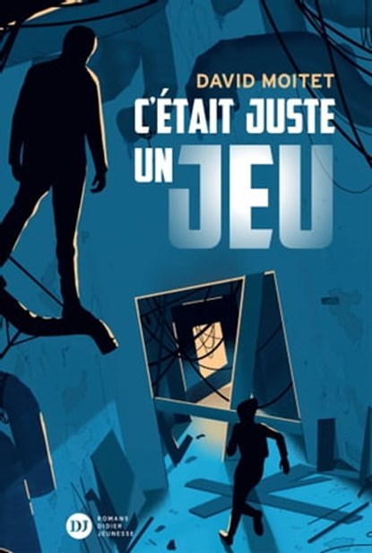 C'était juste un jeu, David Moitet - Ebook - 9782278125654