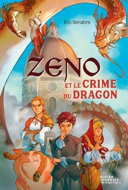 Zeno et le crime du dragon, Eric Senabre - Ebook - 9782278131921