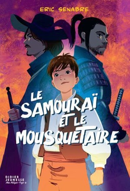 Le Samouraï et le Mousquetaire, Eric Senabre - Ebook - 9782278132331