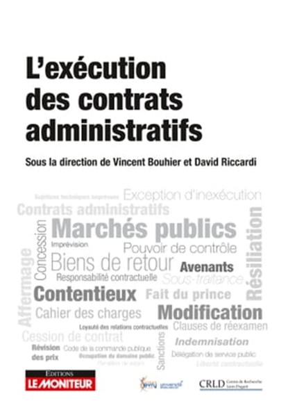 L'exécution des contrats administratifs, Collectif - Ebook - 9782281133387