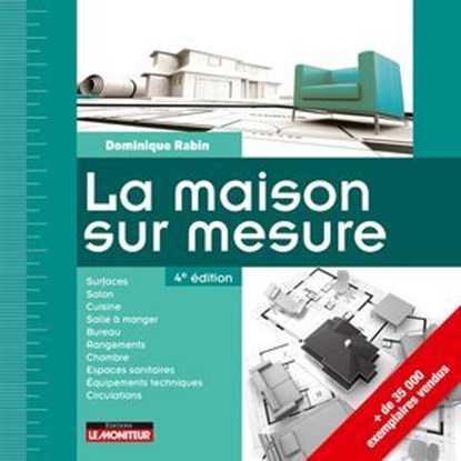 La maison sur mesure, Dominique Rabin - Ebook - 9782281144888