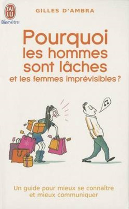 Pourquoi Les Hommes Sont Laches Et Les F, Gilles Ambra - Paperback - 9782290021248