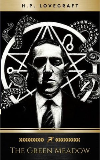 The Green Meadow, H.P. Lovecraft - Ebook - 9782291001652