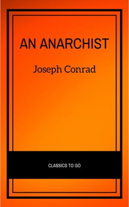 An Anarchist, Joseph Conrad - Ebook - 9782291007906