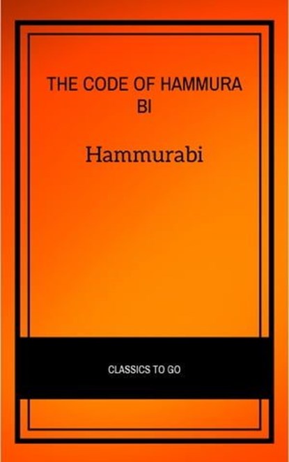 The Code of Hammurabi, Hammurabi - Ebook - 9782291007975