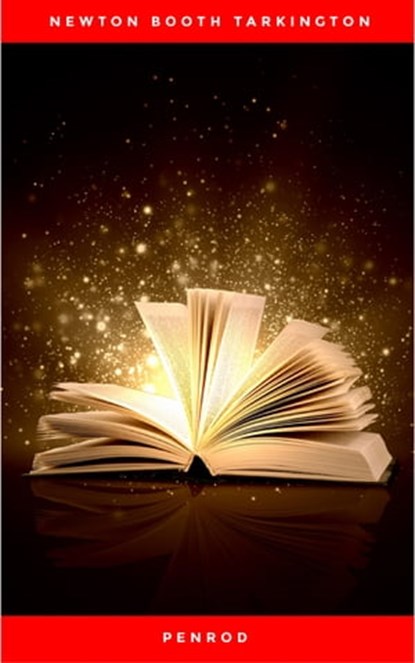 Penrod, Newton Booth Tarkington - Ebook - 9782291015093