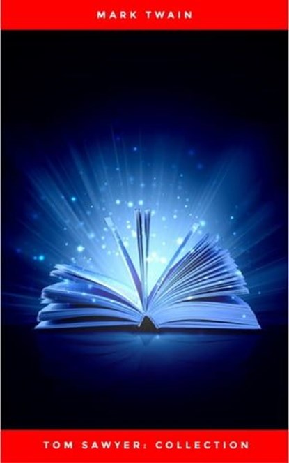 Tom Sawyer: Collection, Mark Twain - Ebook - 9782291027867