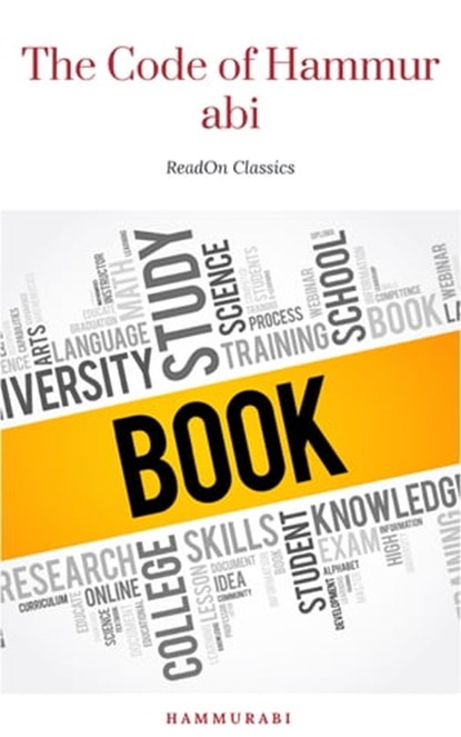 The Code of Hammurabi, Hammurabi - Ebook - 9782291031048