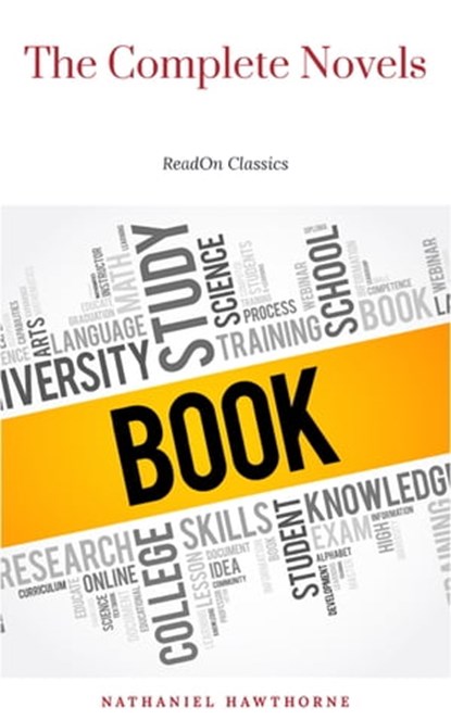 Nathaniel Hawthorne: The Complete Novels, Nathaniel Hawthorne - Ebook - 9782291031215