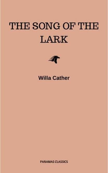 The Song of the Lark, Willa Cather - Ebook - 9782291039297
