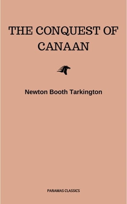 The Conquest of Canaan, Newton Booth Tarkington - Ebook - 9782291039518