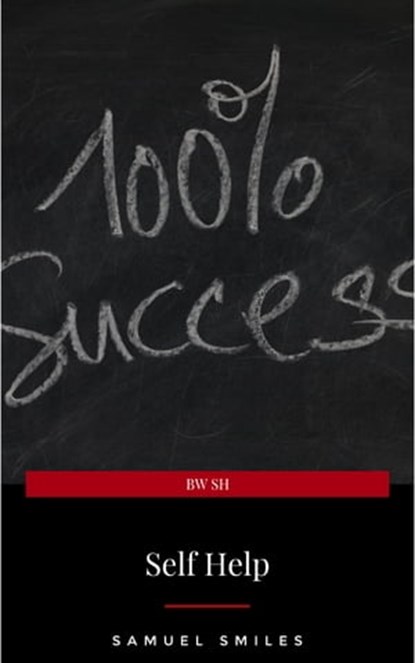 Self Help, Samuel Smiles - Ebook - 9782291059028