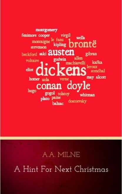 A Hint for Next Christmas, A.A. Milne - Ebook - 9782291060581
