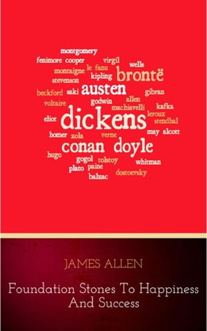 Foundation Stones to Happiness and Success, James Allen - Ebook - 9782291061007