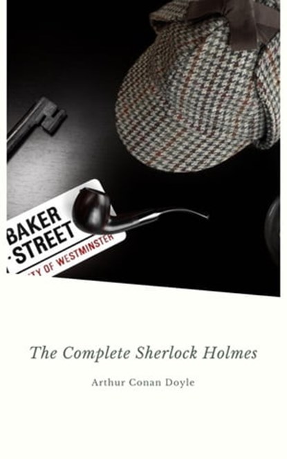 Sherlock Holmes: The Complete Collection (Manor Books), Arthur Conan Doyle - Ebook - 9782291067030
