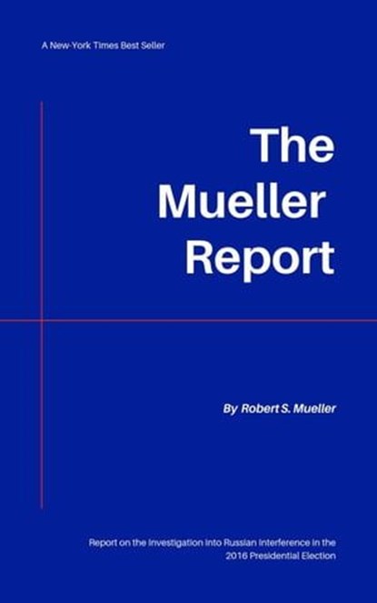 The Mueller Report, Robert Mueller - Ebook - 9782291067092