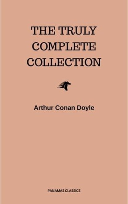 The Complete Sherlock Holmes Collection: 221B (Illustrated), Arthur Conan Doyle - Ebook - 9782291068594