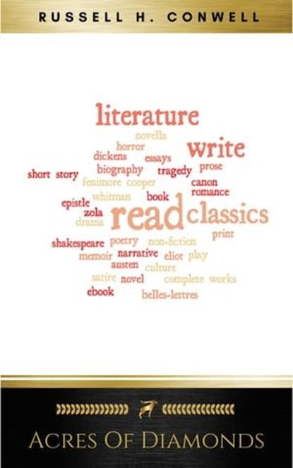 Acres of Diamonds: our every-day opportunities, Russell H. Conwell - Ebook - 9782291070306