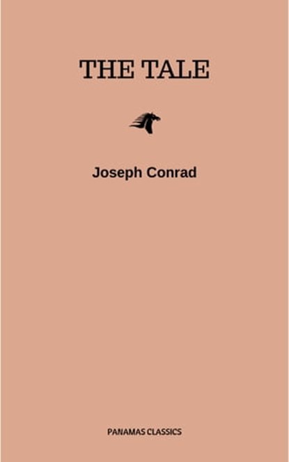 The Tale, Joseph Conrad - Ebook - 9782291073253