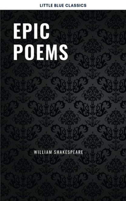 Epic Poems, Dante Alighieri ; Homer ; John Milton ; Various Authors ; Virgil ; William Shakespeare - Ebook - 9782291075417